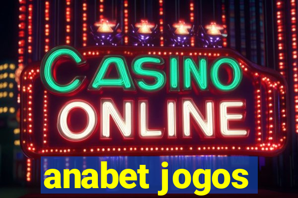 anabet jogos